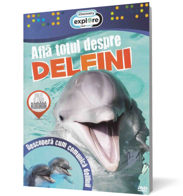 Află totul despre delfini