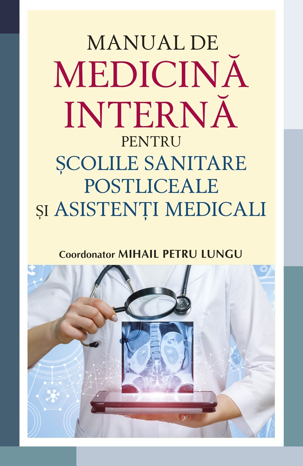 Manual de medicina interna pentru scolile sanitare postliceale si asistenti medicali