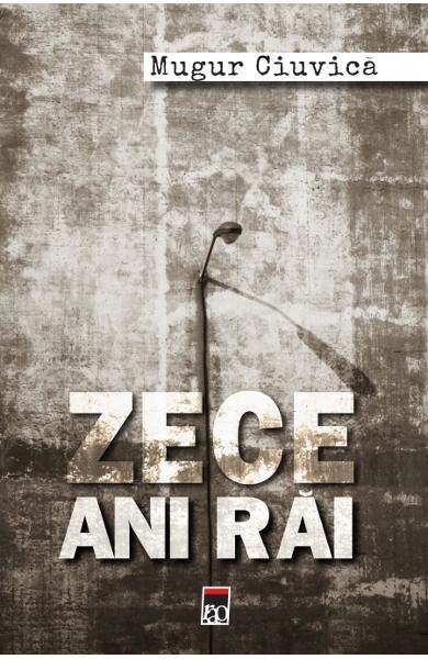 Zece ani rai