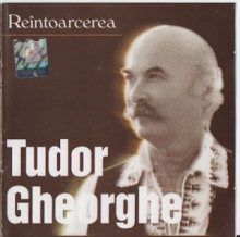 Tudor Gheorghe - Reintoarcerea