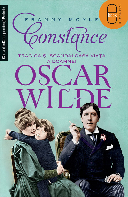 Constance. Tragica si scandaloasa viata a doamnei Oscar Wilde (epub)