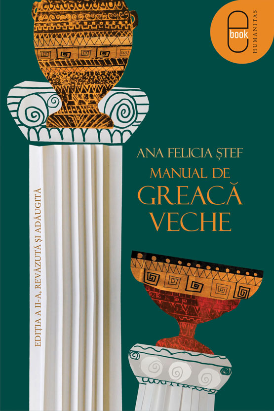 Manual de greaca veche. Editia a II-a, revazuta si adaugita (pdf)