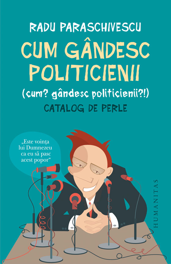 Cum gândesc politicienii (Cum? Gândesc politicienii?)