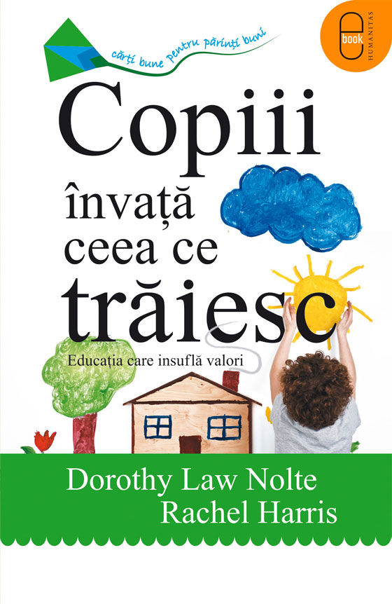 Copiii invata ceea ce traiesc (epub)