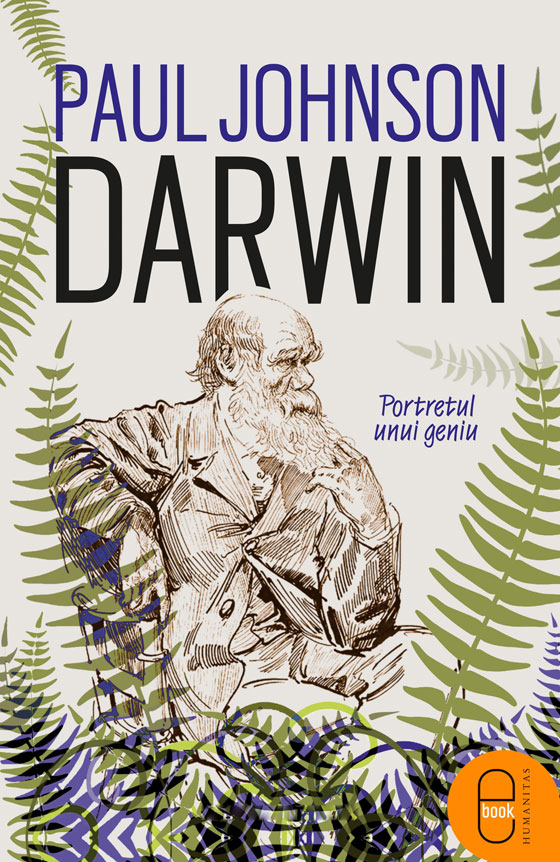 Darwin. Portretul unui geniu (epub)