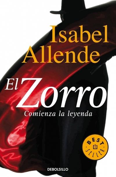 El Zorro. Comienza la leyenda