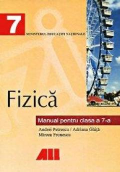 Fizică. Manual pentru clasa a VII-a