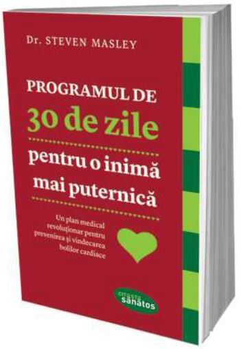 Programul de 30 de zile pentru o inima mai puternica