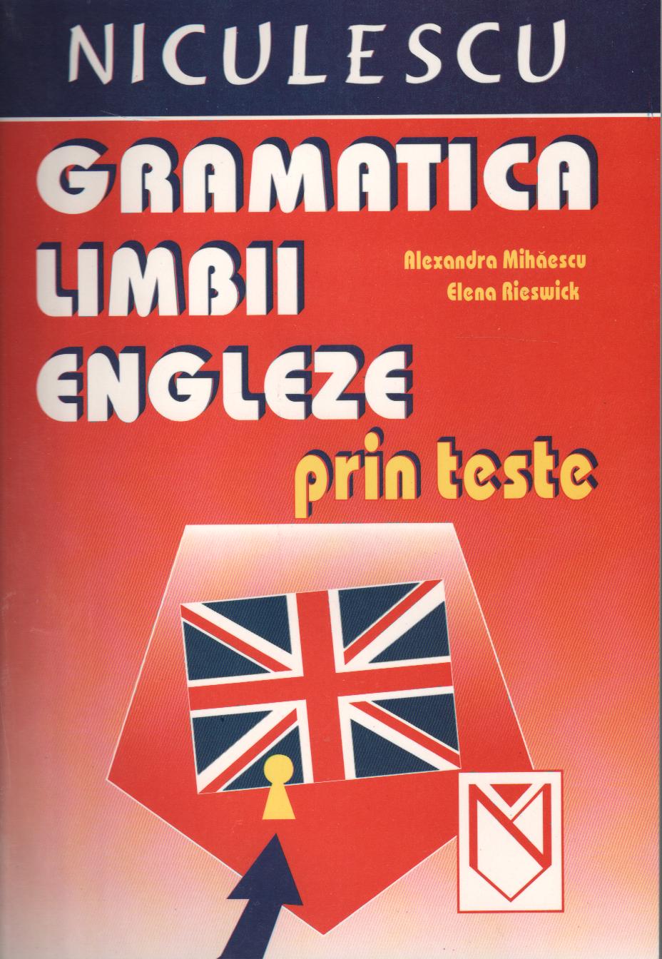 Gramatica limbii engleze prin teste