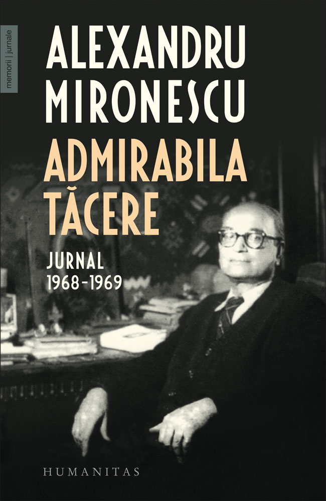 Admirabila tăcere. Jurnal 1968-1969