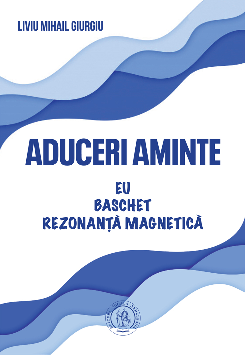 Aduceri aminte. Eu, baschet, rezonanță magnetică