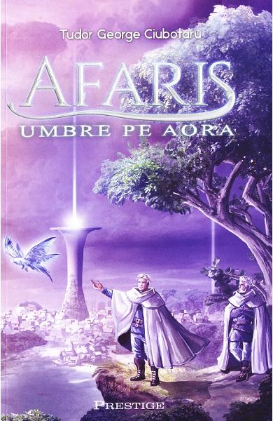 Afaris. Umbre pe Aora