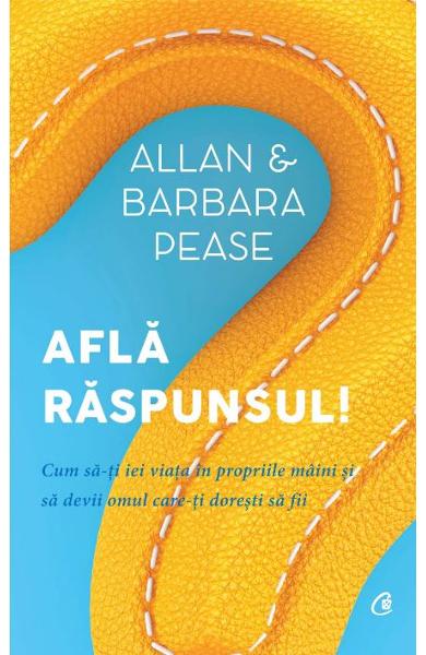 Afla raspunsul! Cum sa-ti iei viata in propriile maini si sa devii omul care-ti doresti sa fii