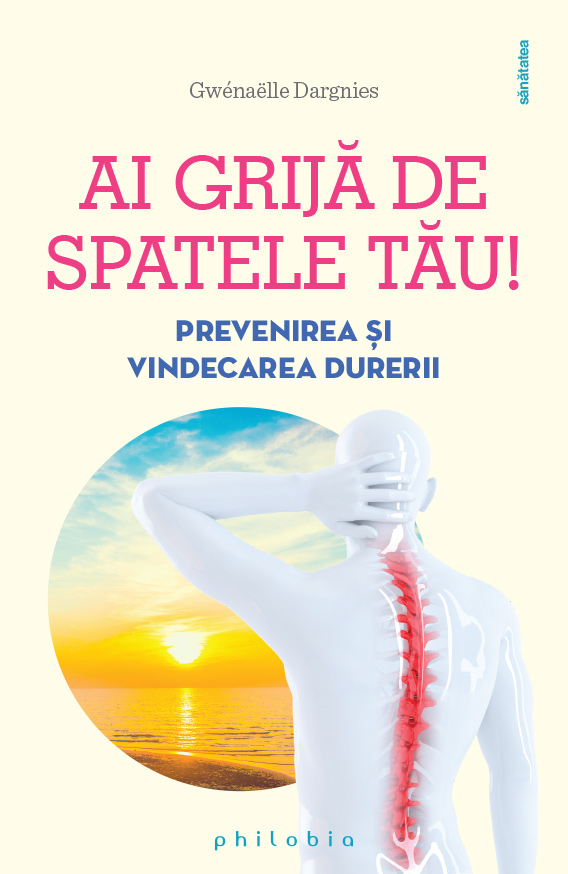 Ai grijă de spatele tău!