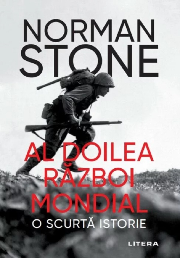 Al Doilea Război Mondial. O scurtă istorie