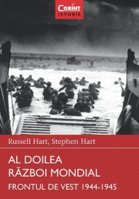 Al Doilea Razboi Mondial. Frontul de Vest 1944 - 1945