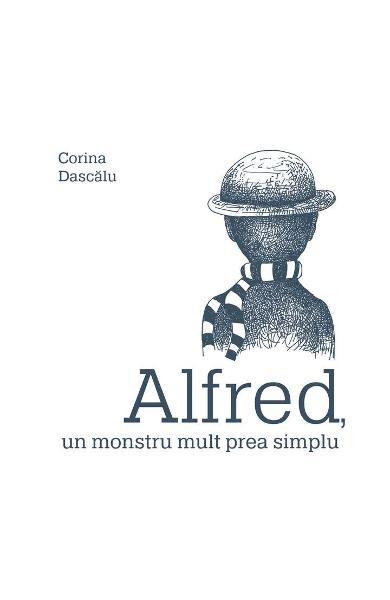 Alfred, un monstru mult prea simplu