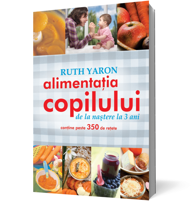 Alimentaţia copilului de la naştere la 3 ani