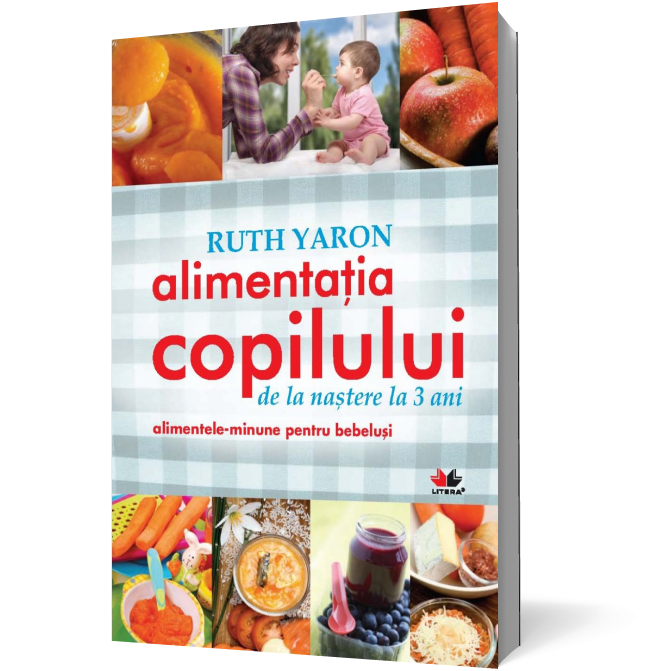 Alimentaţia copilului de la naştere la 3 ani