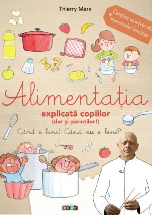 Alimentatia explicata copiilor (dar si parintilor)