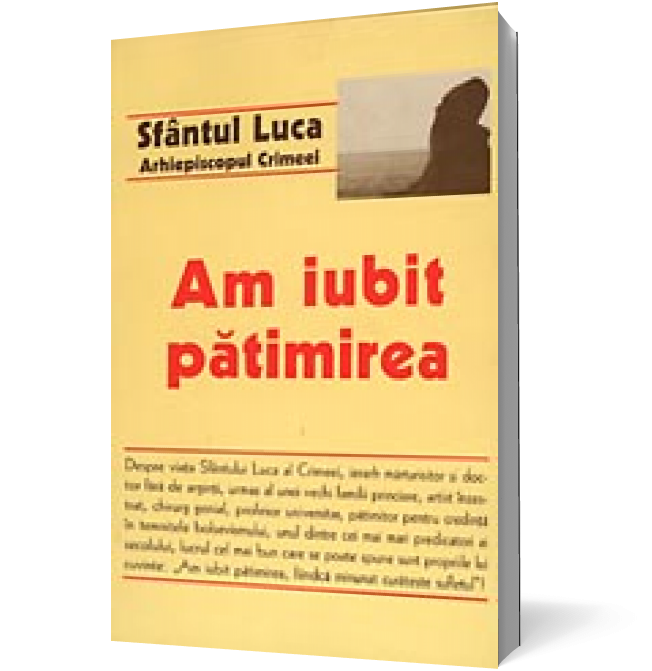 Am iubit patimirea