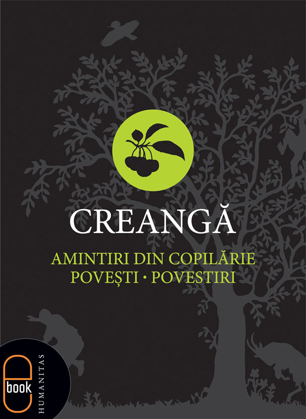 Amintiri din copilarie. Povesti. Povestiri (ebook)