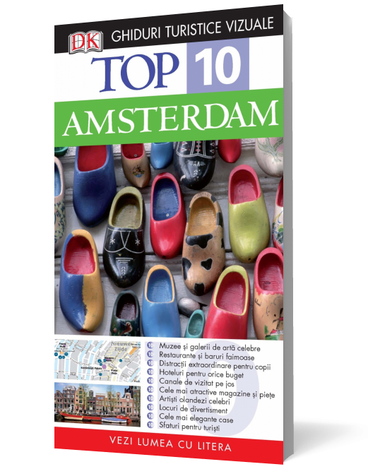 Top 10. AMSTERDAM Ghiduri turistice