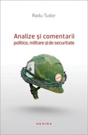 Analize şi comentarii politice, militare şi de securitate