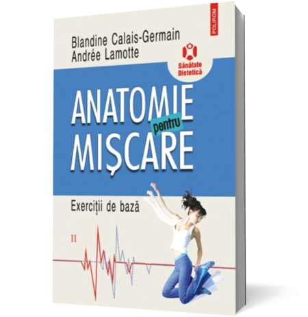 Anatomie pentru miscare vol. 2