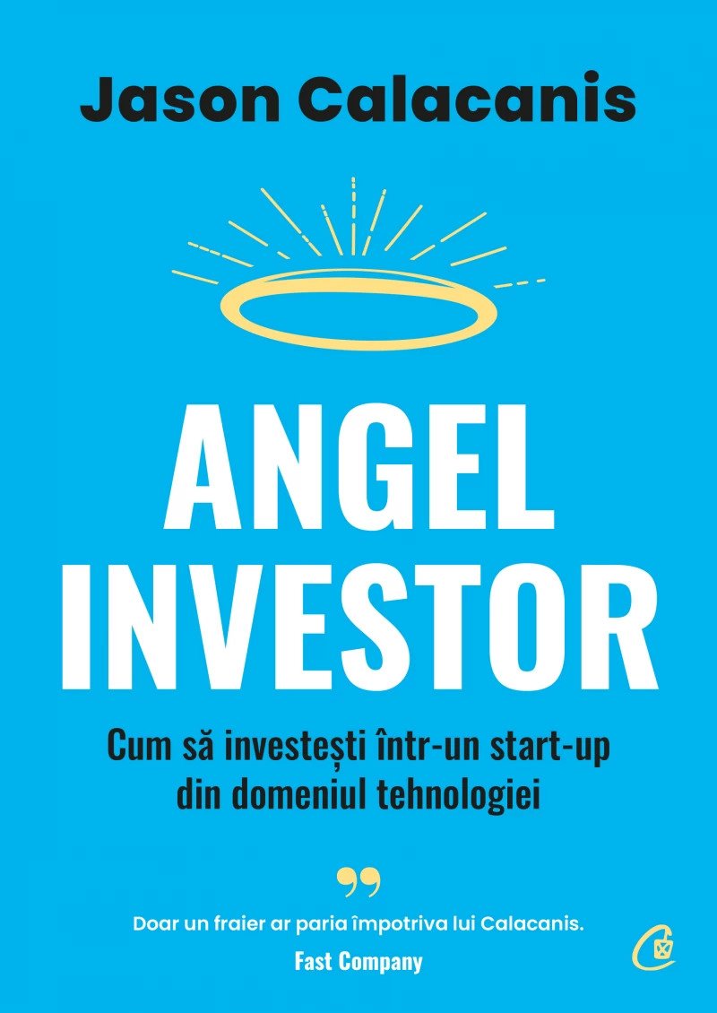 Angel Investor. Cum să investești într-un start-up din domeniul tehnologiei