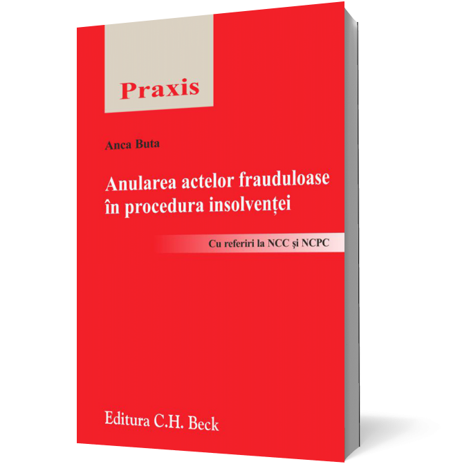 Anularea actelor frauduloase în procedura insolvenţei