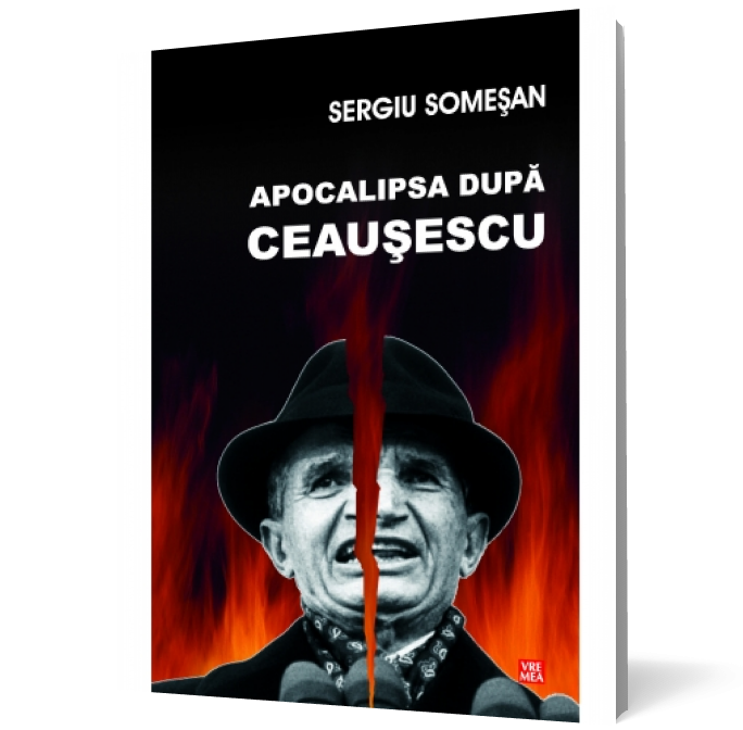 Apocalipsa după Ceauşescu