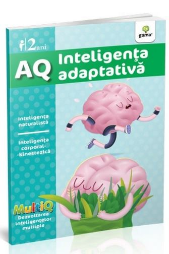 Inteligenta adaptativa. AQ. 2 ani