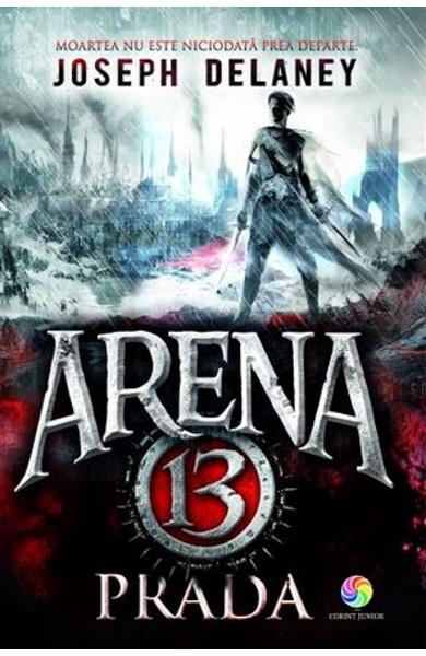 Arena 13. Vol. 2: Prada