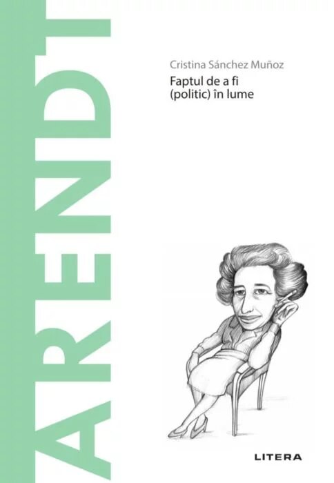 Descopera filosofia. Arendt