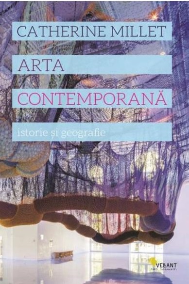 Arta contemporana. Istorie si geografie