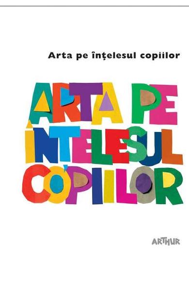 Arta pe intelesul copiilor (Cartea alba)