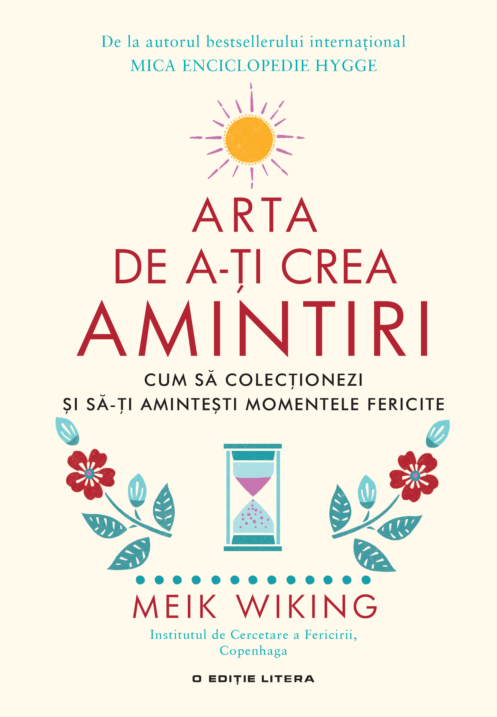 Arta de a-ți crea amintiri