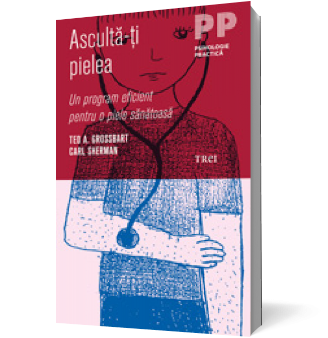 Ascultă-ţi pielea. Un program eficient pentru o piele sănătoasă