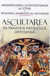 Ascultarea în traditia patristica ortodoxa