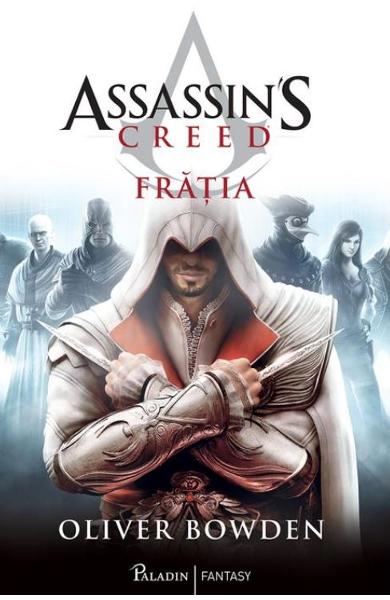 Assassin\'s Creed. Fratia