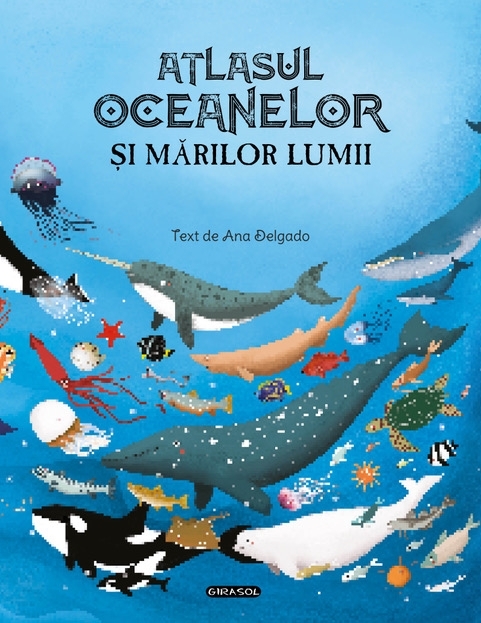 Atlasul oceanelor si marilor lumii