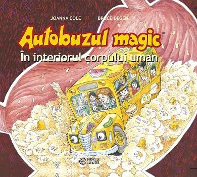 Autobuzul magic. In interiorul corpului uman