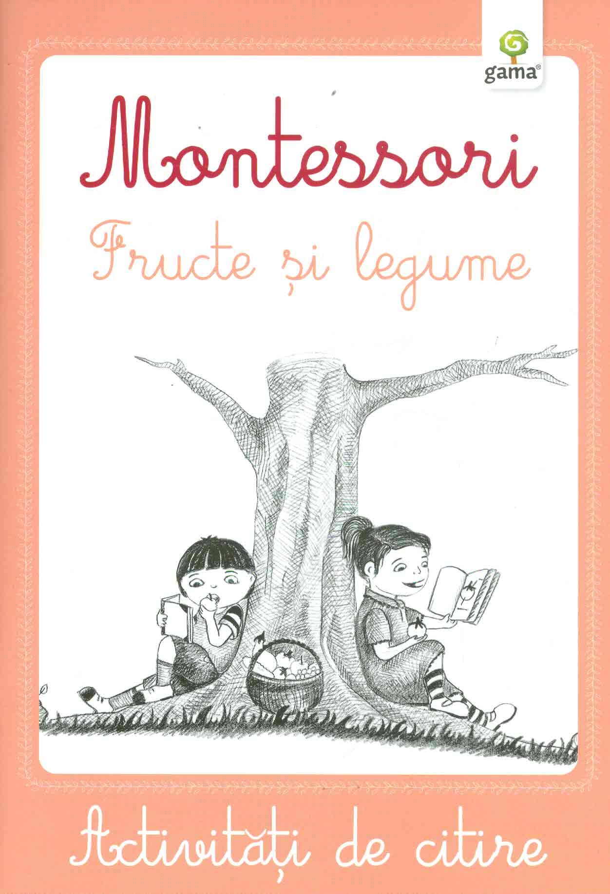 Montessori. Fructe si legume - Activitati de citire