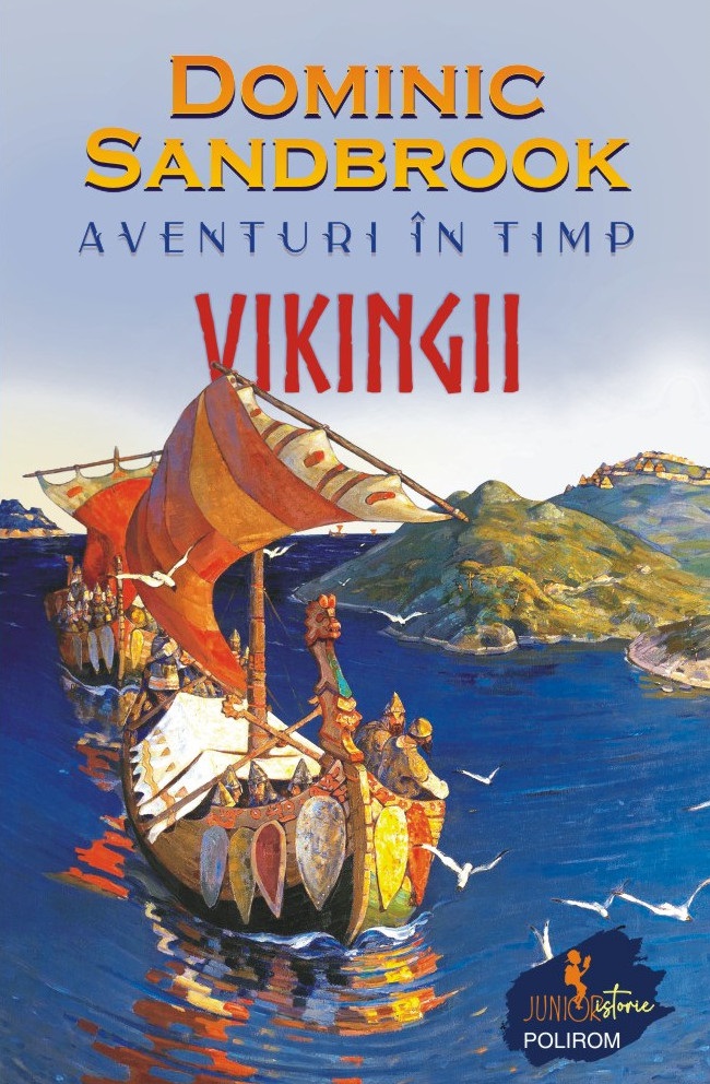 Aventuri în timp. Vikingii