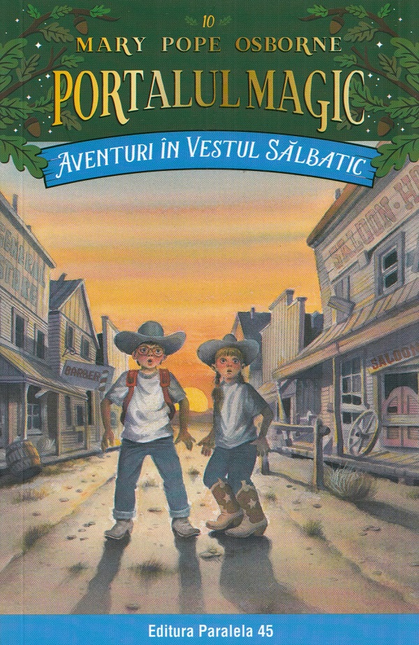 Aventuri in Vestul Salbatic. Portalul magic nr. 10