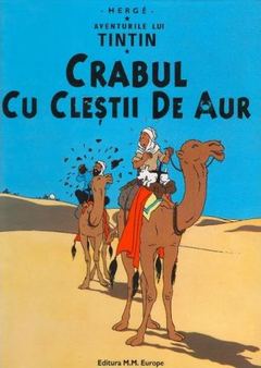 Aventurile lui Tintin. Crabul cu cleștii de aur (Vol. 6)