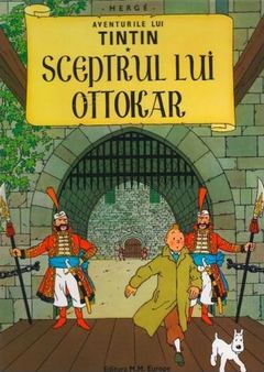 Aventurile lui Tintin. Sceptrul lui Ottokar (Vol. 5)