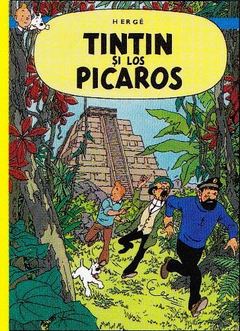 Aventurile lui Tintin. Tintin şi Los Picaros (Vol. 24)