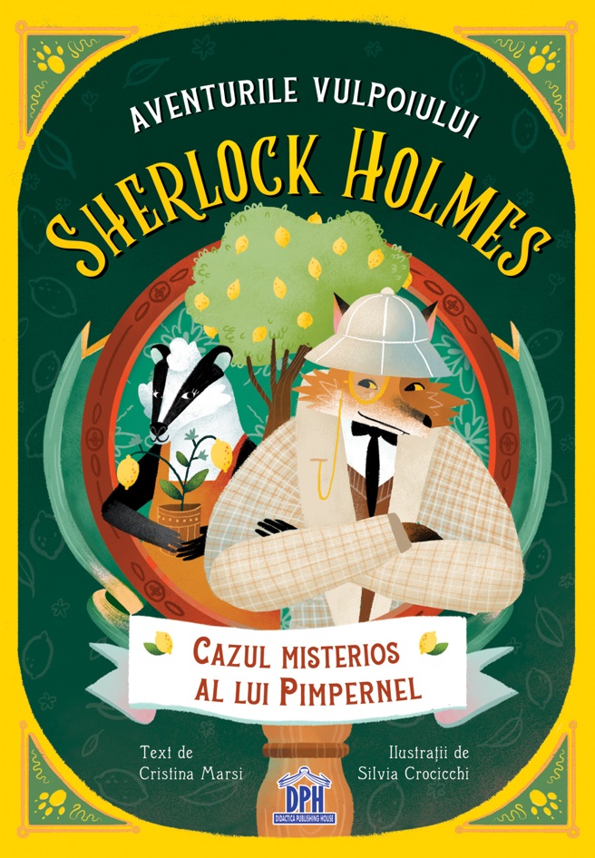 Aventurile Vulpoiului Sherlock Holmes: Cazul misterios al lui Pimpernel (vol. 1)